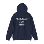 “Created for This” - Motivational Hoodie With Pocket