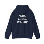 "Fail, Learn, Reload" - Motivational Hoodie With Pocket