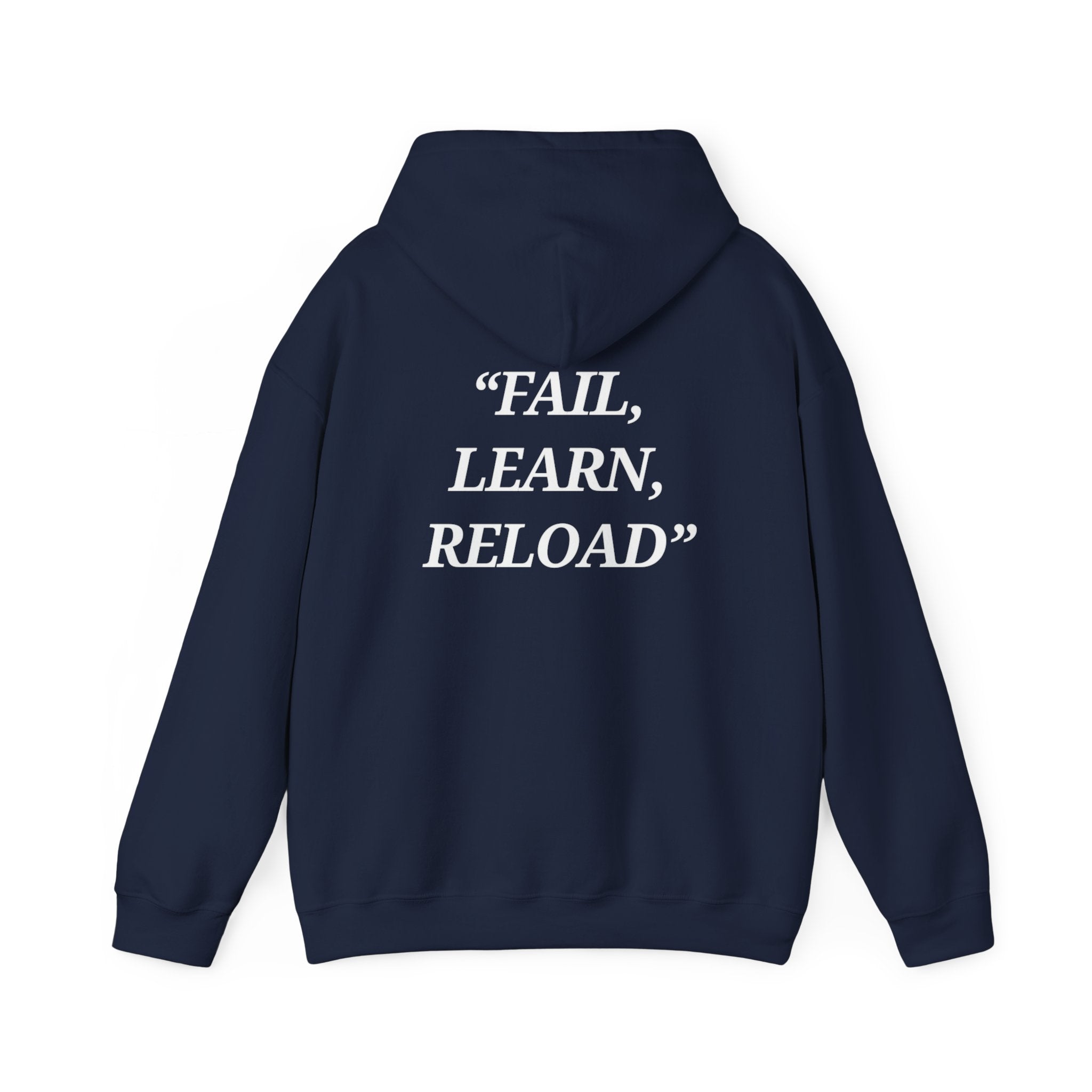 "Fail, Learn, Reload" - Motivational Hoodie With Pocket