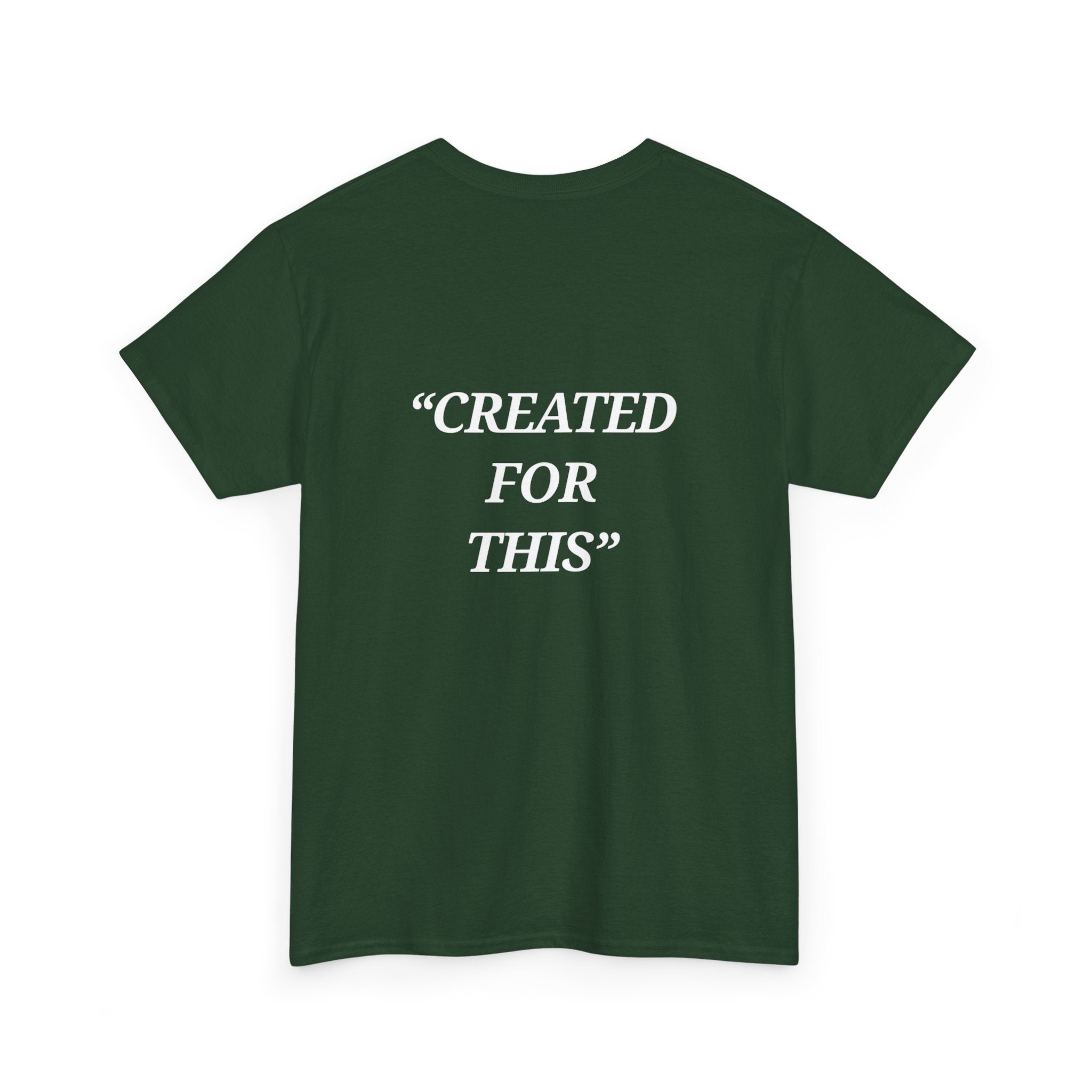 “Created for This” - Motivational T-Shirt