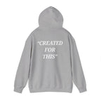 “Created for This” - Motivational Hoodie With Pocket