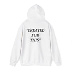 “Created for This” - Motivational Hoodie With Pocket