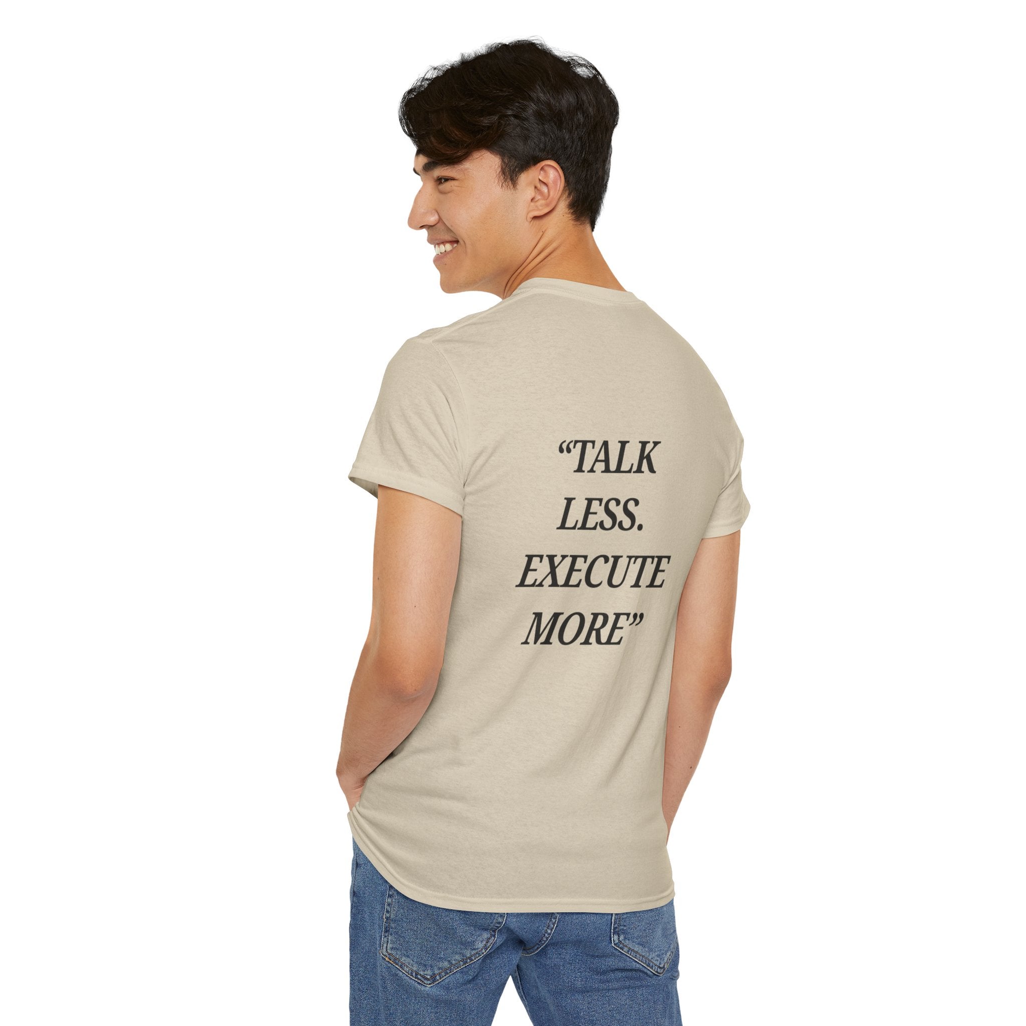 “Talk Less. Execute More” - Motivational T-Shirt