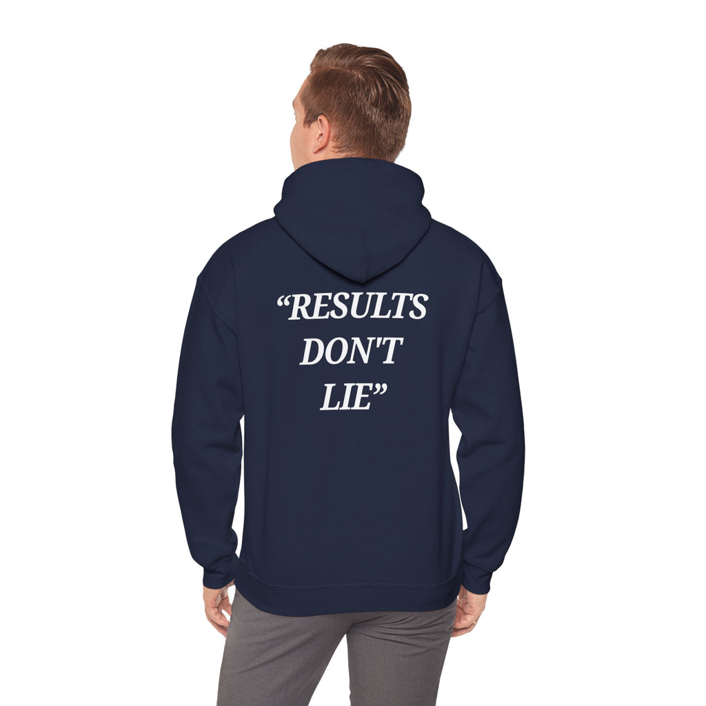 “Results don't  lie” - Motivational Hoodie With Pocket