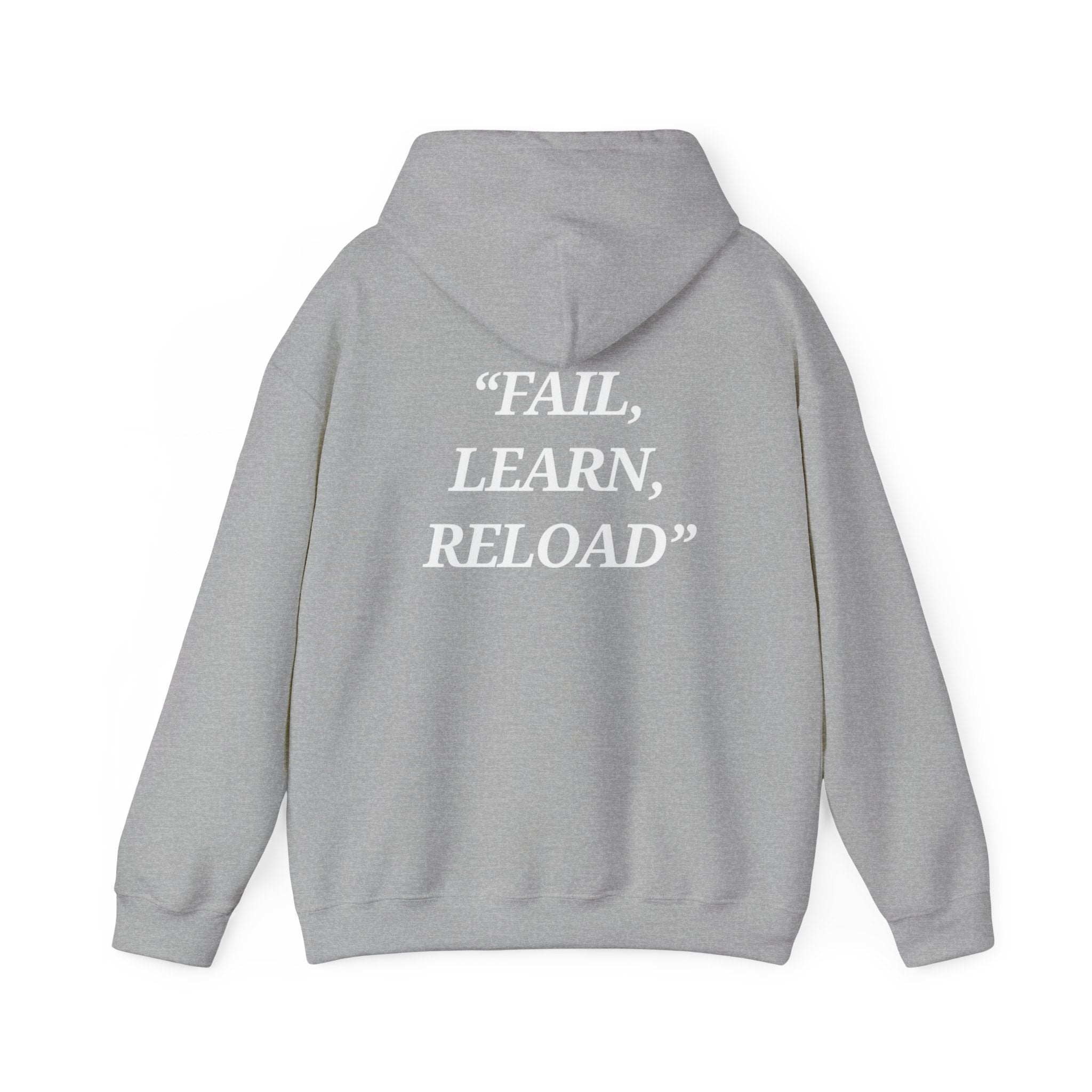 "Fail, Learn, Reload" - Motivational Hoodie With Pocket