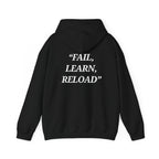 "Fail, Learn, Reload" - Motivational Hoodie With Pocket