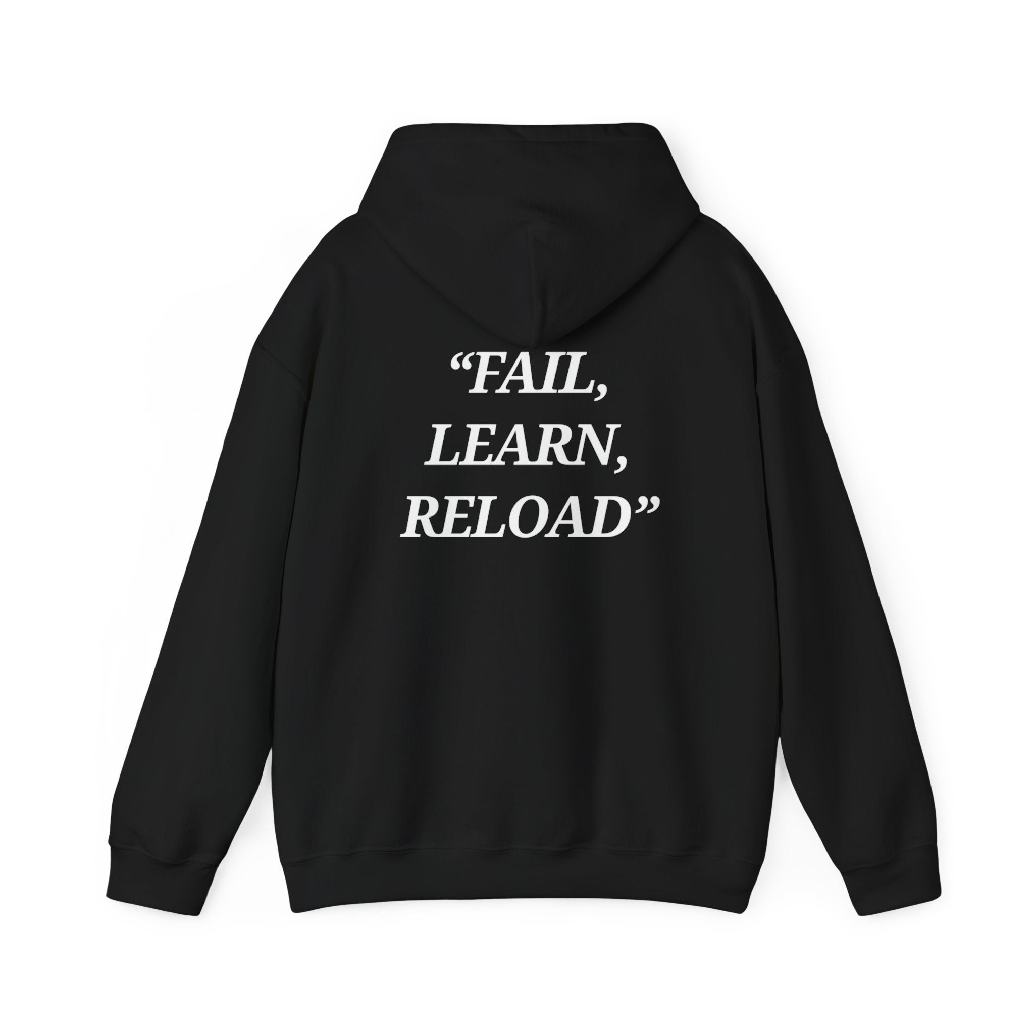 "Fail, Learn, Reload" - Motivational Hoodie With Pocket