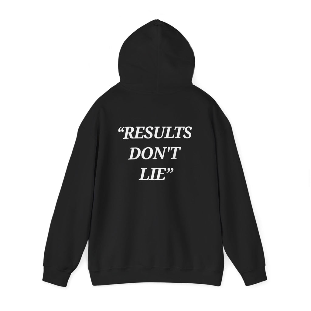“Results don't  lie” - Motivational Hoodie With Pocket