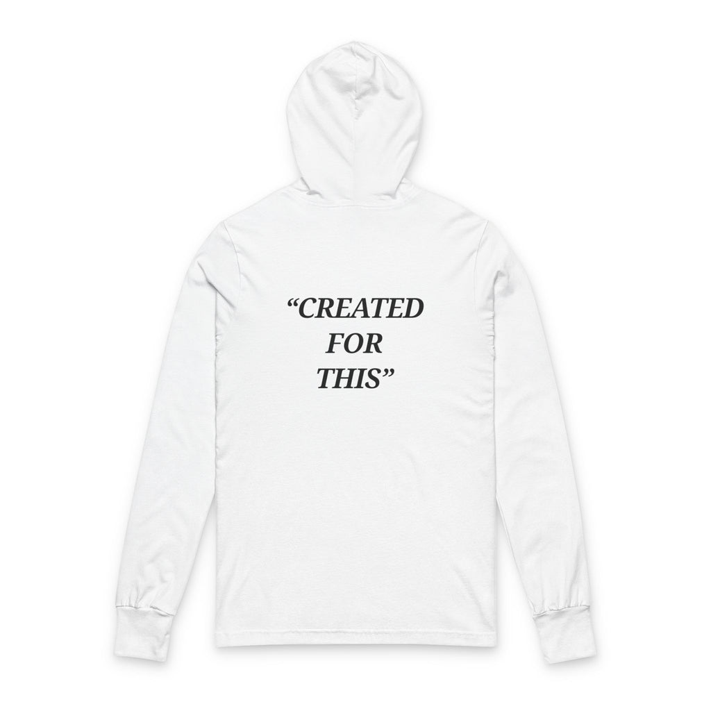 “Created for This” - Motivational  Hoodie
