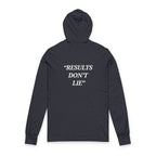 “Results don't  lie” - Motivational  Hoodie