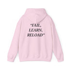 "Fail, Learn, Reload" - Motivational Hoodie With Pocket