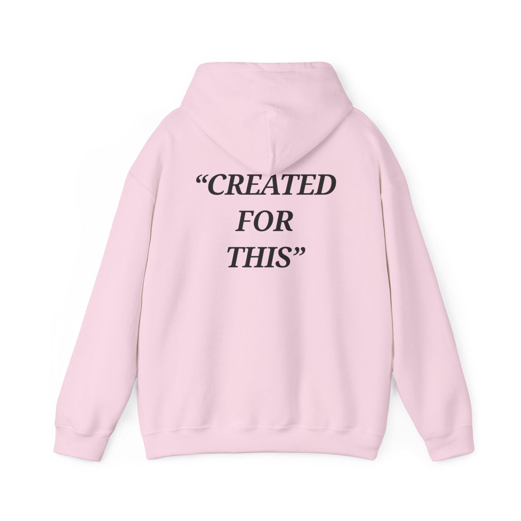 “Created for This” - Motivational Hoodie With Pocket