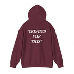 “Created for This” - Motivational Hoodie With Pocket