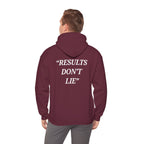 “Results don't  lie” - Motivational Hoodie With Pocket