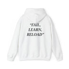 "Fail, Learn, Reload" - Motivational Hoodie With Pocket