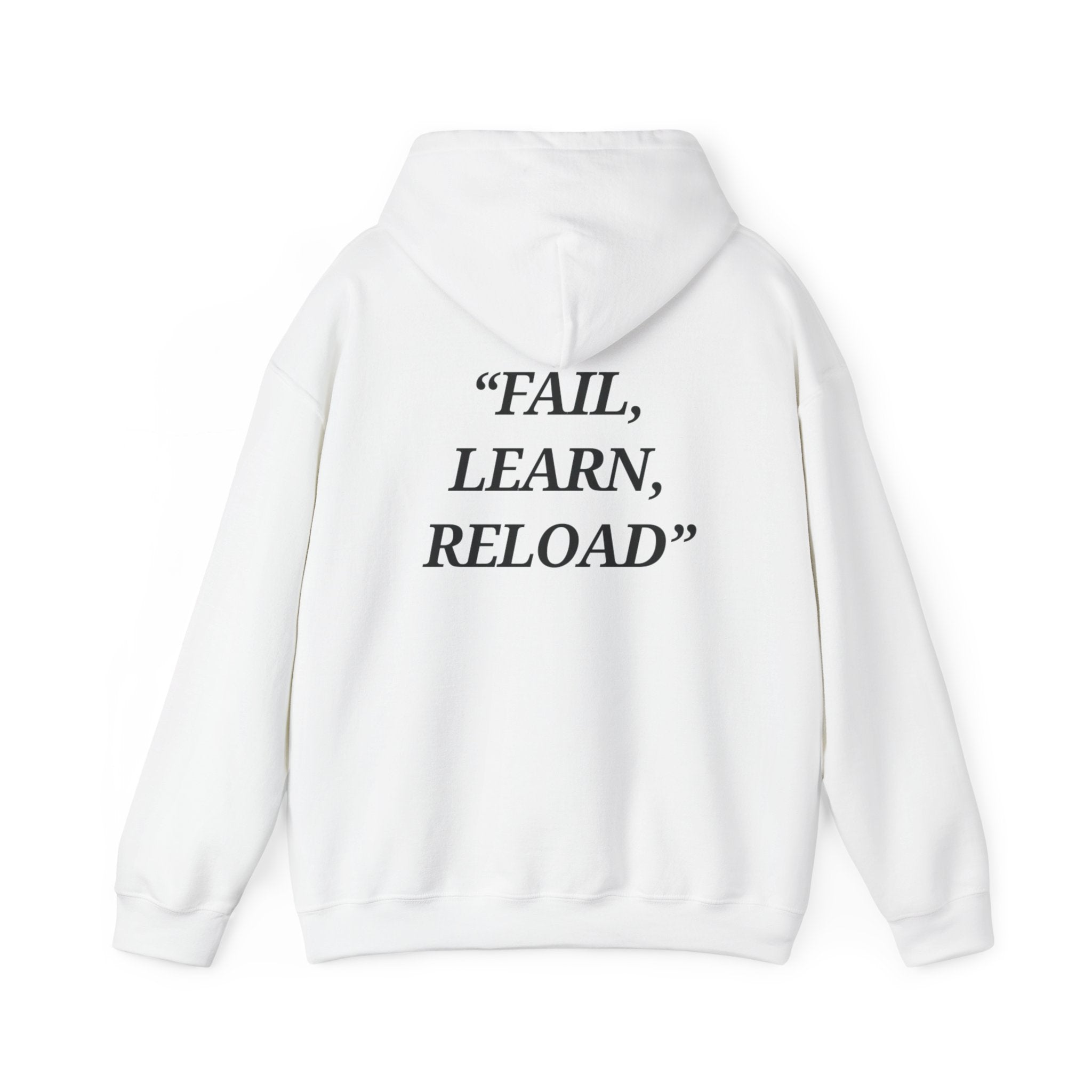 "Fail, Learn, Reload" - Motivational Hoodie With Pocket
