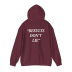 “Results don't  lie” - Motivational Hoodie With Pocket