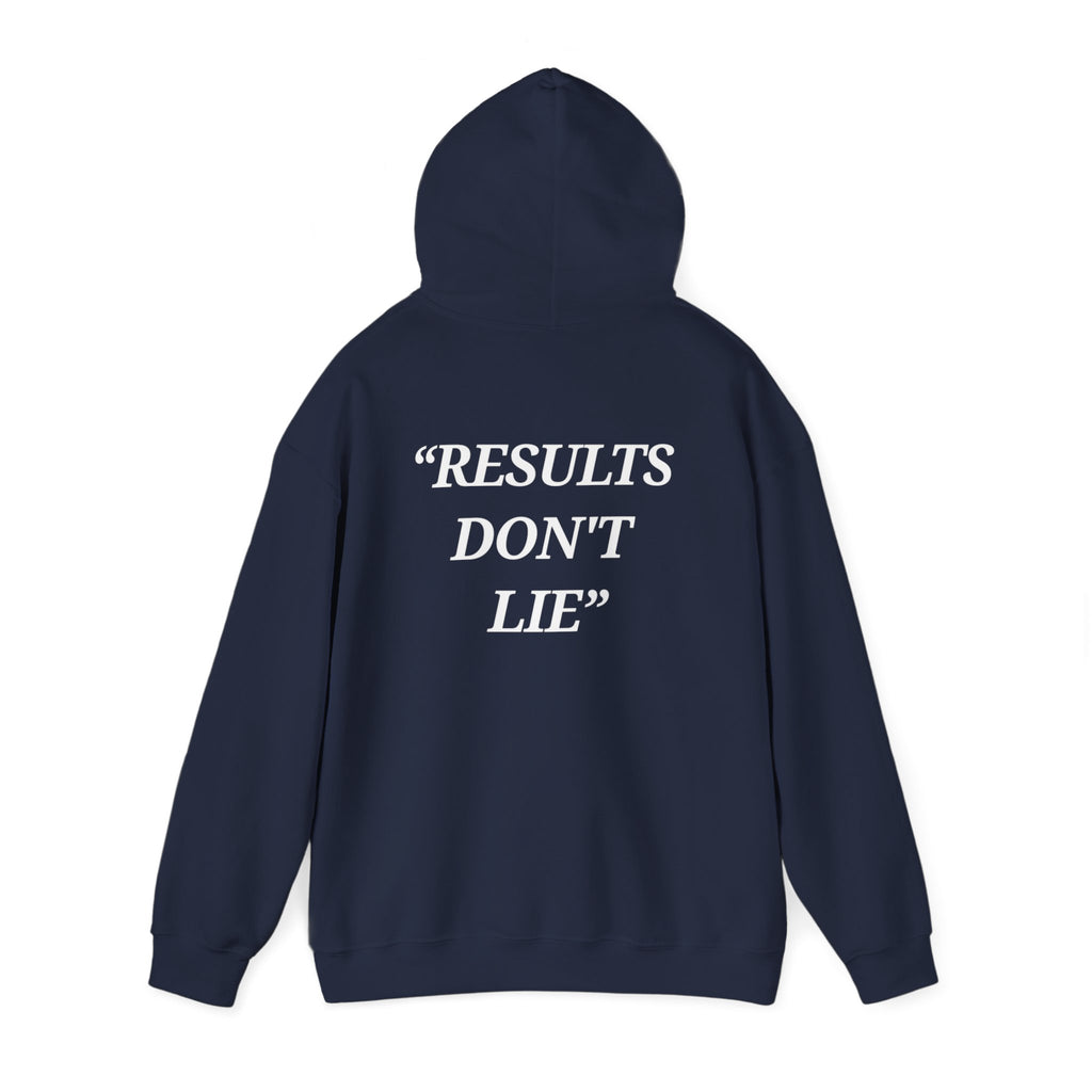 “Results don't  lie” - Motivational Hoodie With Pocket