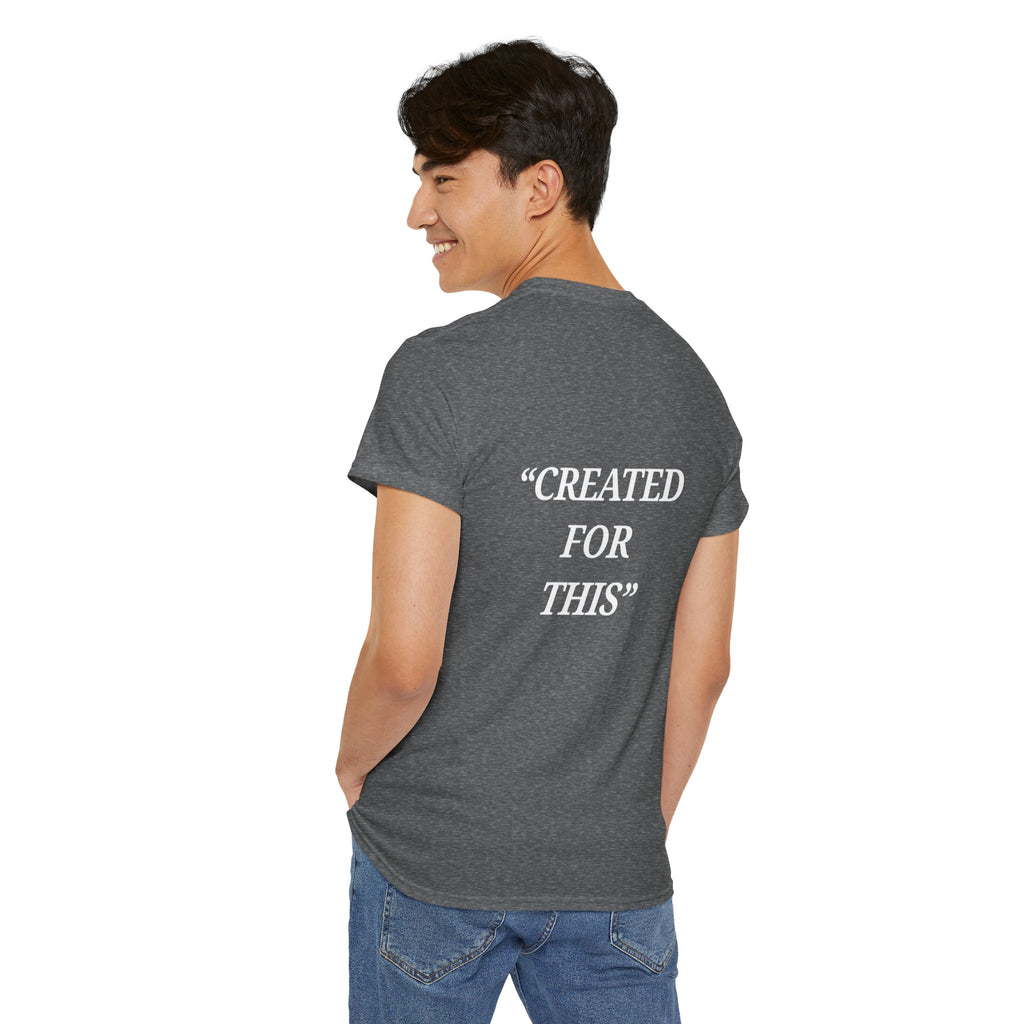 “Created for This” - Motivational T-Shirt