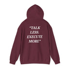 “Talk Less. Execute More” - Motivational Hoodie With Pocket