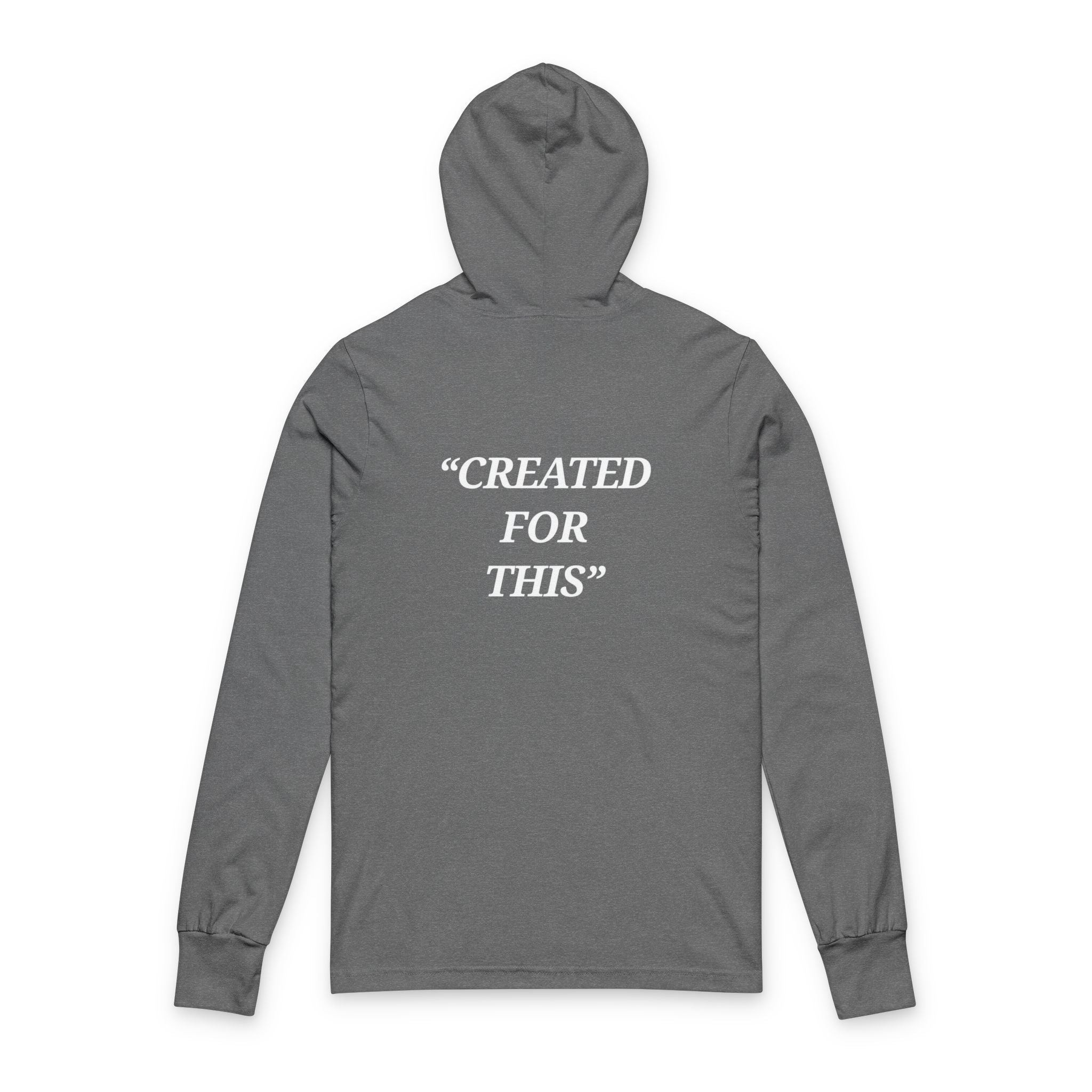 “Created for This” - Motivational  Hoodie