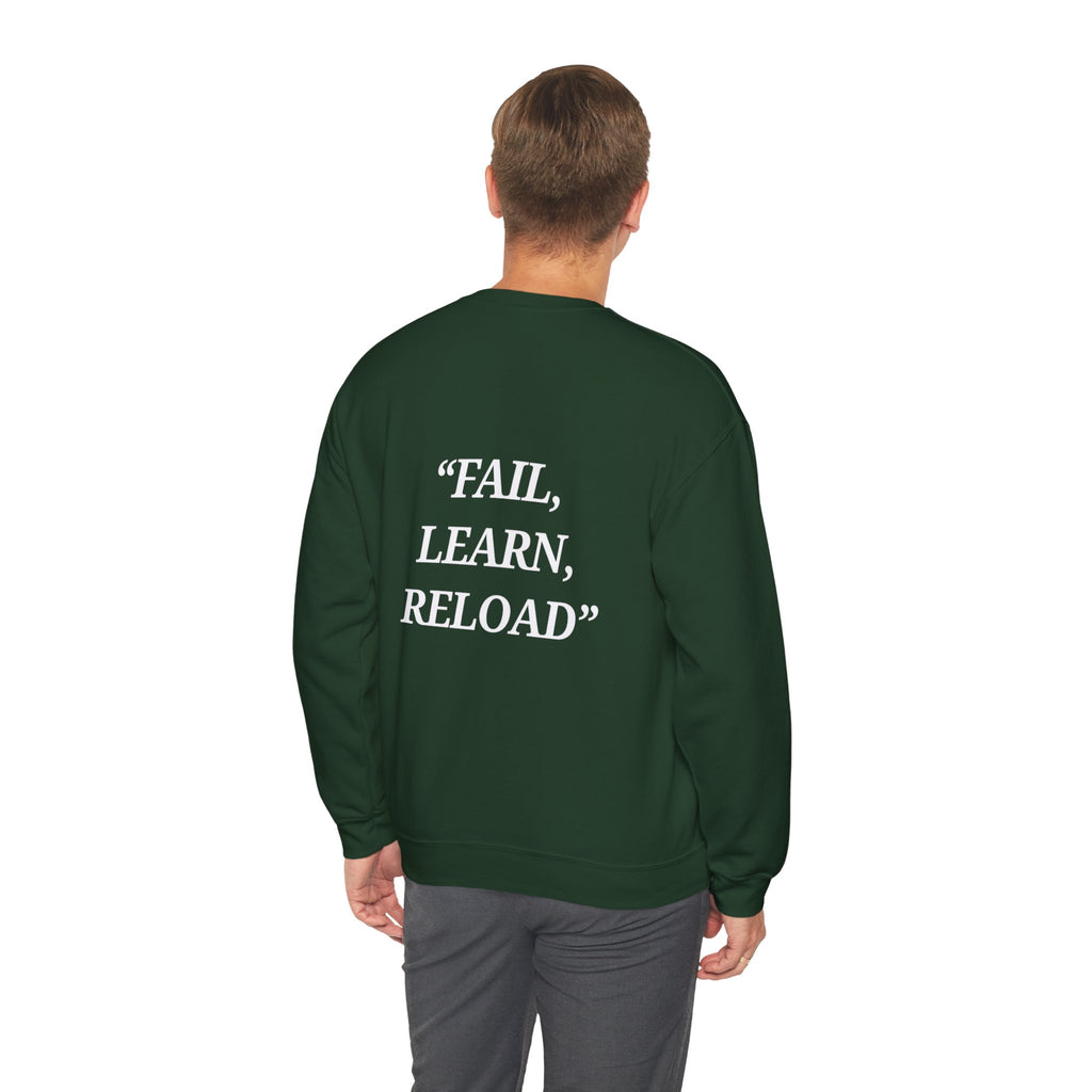 "Fail, Learn, Reload" - Motivational Sweatshirt
