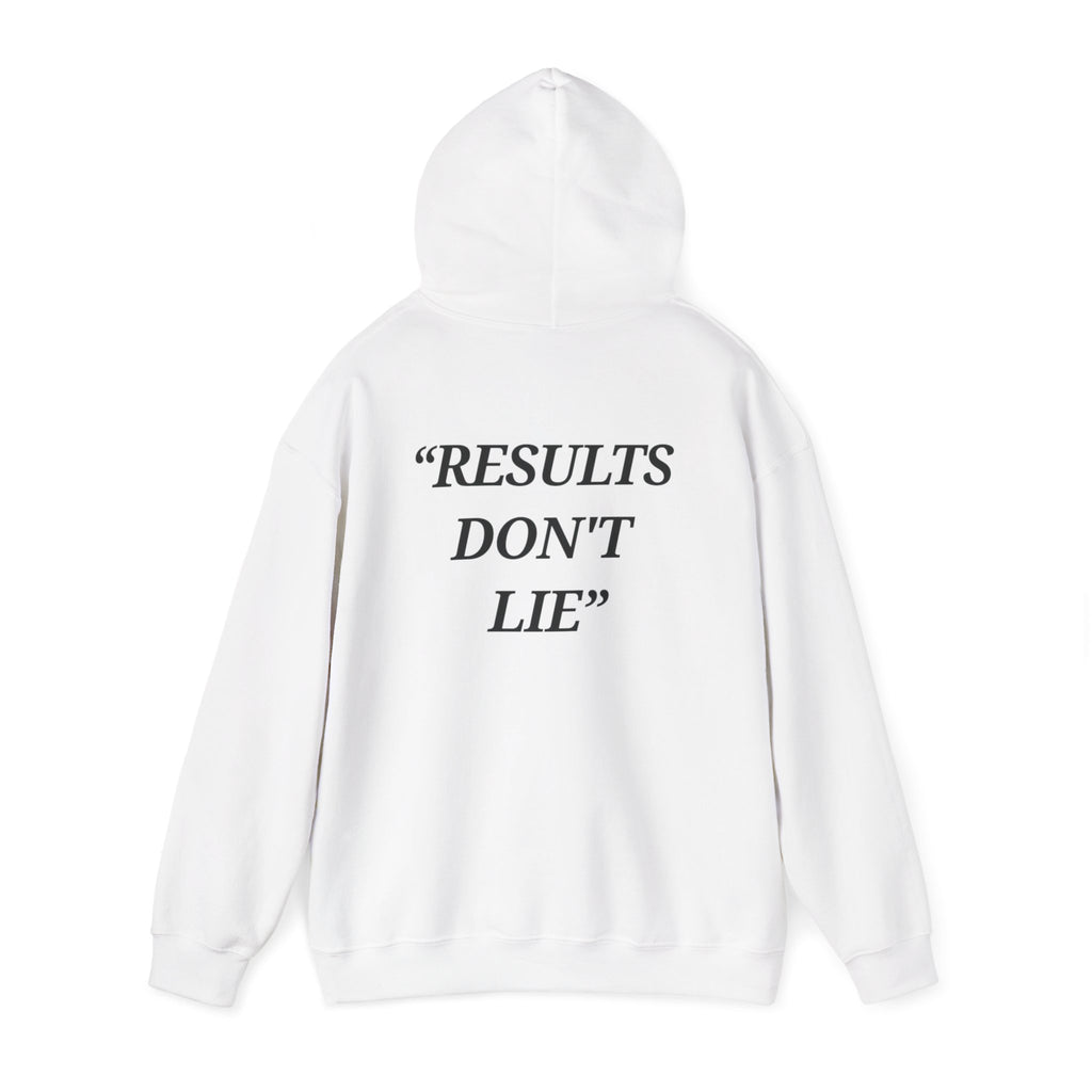 “Results don't  lie” - Motivational Hoodie With Pocket