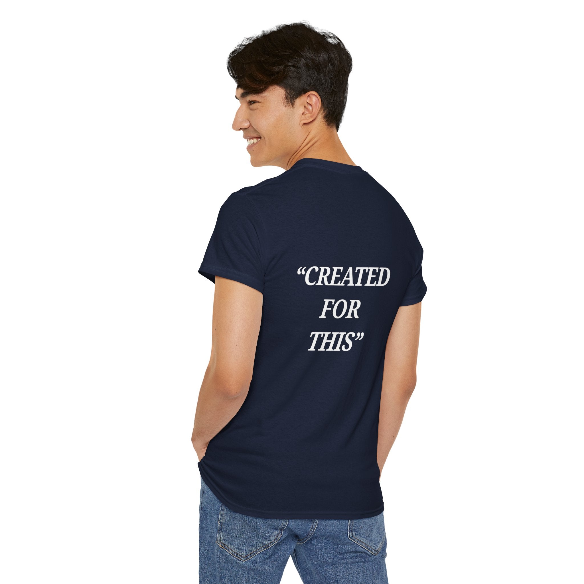 “Created for This” - Motivational T-Shirt