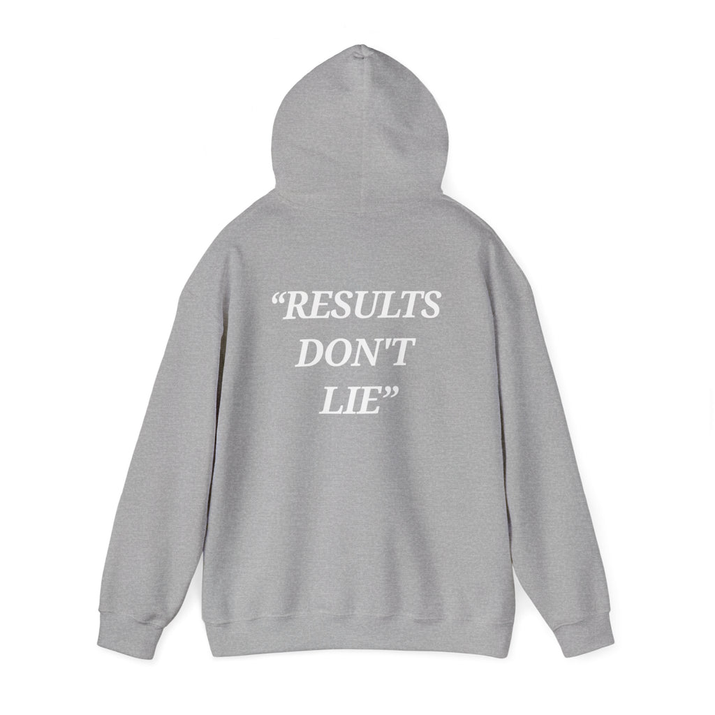 “Results don't  lie” - Motivational Hoodie With Pocket