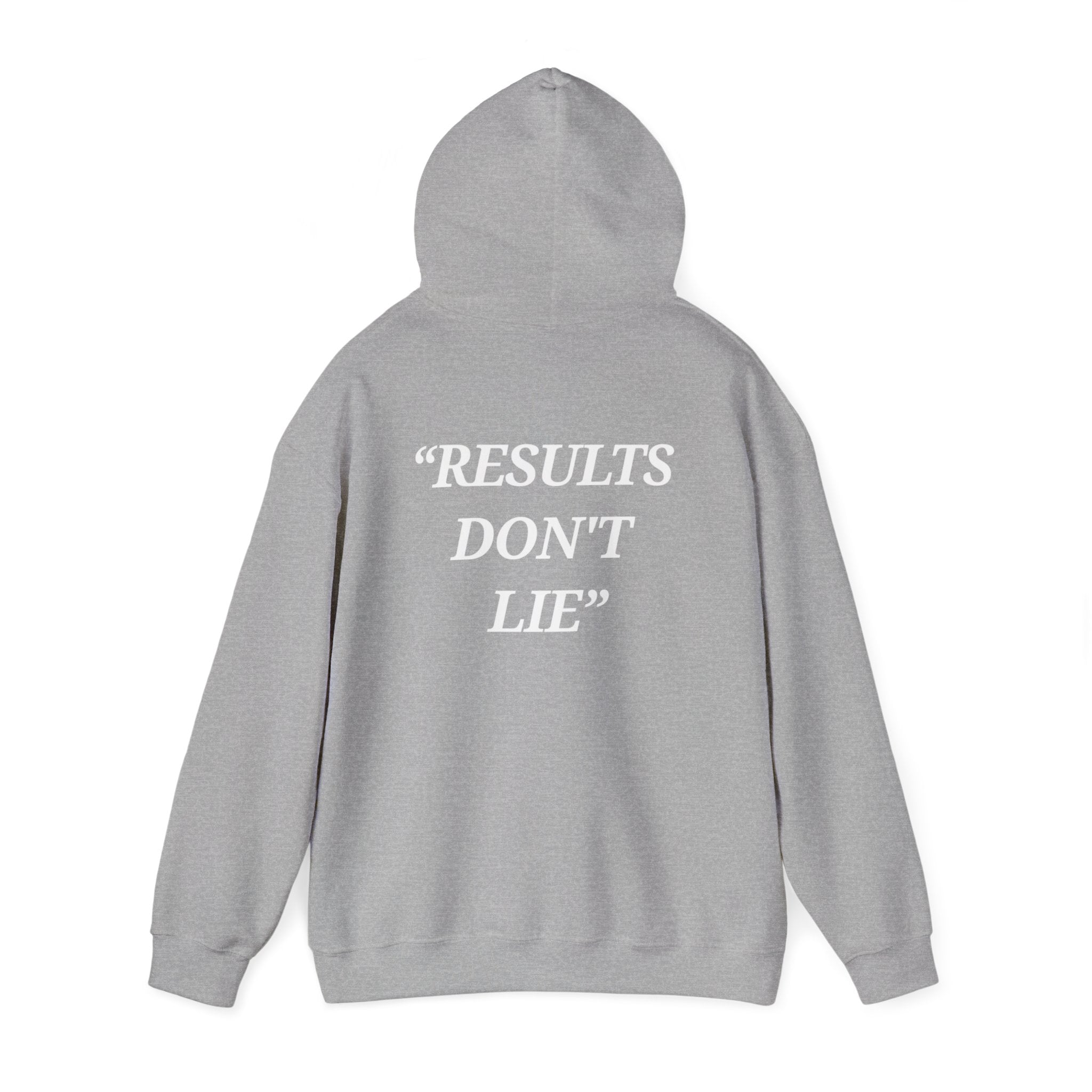 “Results don't  lie” - Motivational Hoodie With Pocket